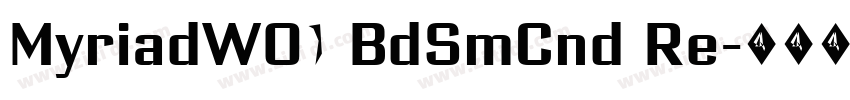 MyriadW01 BdSmCnd Re字体转换